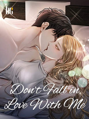 Don’t Fall in Love With Me